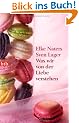 Was wir von der Liebe verstehen