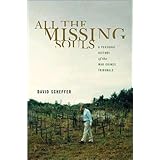 all the missing souls a personal history of the war crimes tribunals human rights and crimes against humanity