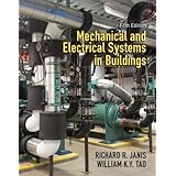 mechanical and electrical systems in buildings 5th edition