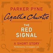 The Red Signal: A Parker Pyne Short Story | [Agatha Christie]