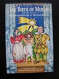 The birth of Merlin or the childe hath found his father