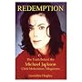 Redemption: The Truth Behind the Michael Jackson Allegation (Unautographed)