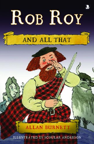 Rob Roy And All That