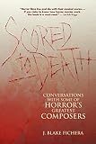 Scored to Death: Conversations with Some of Horror's Greatest Composers
