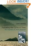 Following the Curve of Time: The Legendary M. Wylie Blanchet
