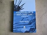 Journalists and the law