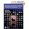 Managing Information Systems: Strategy and Organisation