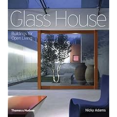 Glass House: Buildings for Open Living