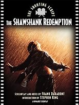 The Shawshank Redemption : The Shooting Script (A Newmarket Screenplay)