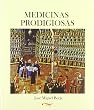 Medicinas Prodigiosas (Ensayo (infova))