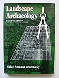 Landscape archaeology : an introduction to fieldwork techniques on post-Roman landscapes