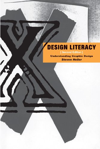 Design Literacy: Understanding Graphic Design