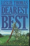 The Dearest and the Best