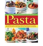 The complete book of pasta : the definitive guide to choosing, making and cooking your own pasta, with over 350 step-by-step recipes and over 1500 fabulous photographs