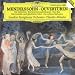 Mendelssohn: Overtures