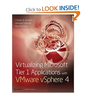 Virtualizing Microsoft Tier 1 Applications with VMware vSphere 4