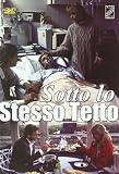 Sotto Lo Stesso Tetto
