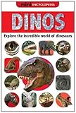 Dinos : discover the world of dinosaurs