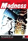 Fernando Di Leo s: Madness