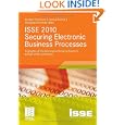 ISSE 2010 Securing Electronic Business Processes