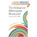 The Interactive Whiteboard Revolution: Teaching With Iwbs