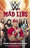 Wwe Mad Libs (Mad Libs (Unnumbered Paperback)) by Roger Price (20-Jan-2011) Paperback