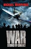 War : stories of conflict