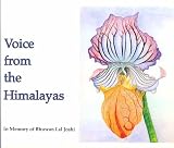 Voice from the Himalayas: In Memory of Bhuwan Lal Joshi