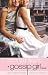 Only in Your Dreams (Gossip Girl Novel)