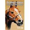 The Business of Horses: Creating a Successful Horse Business