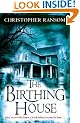 The Birthing House