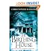The Birthing House