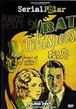 The Bat Whispers ( Roland Wests The Bat Whispers )