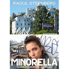 Hotel / Minorella - Tagebuch einer 16-J�hrigen (Zwei Romane)
