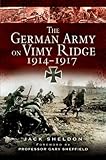The German Army on the Western Front 1915