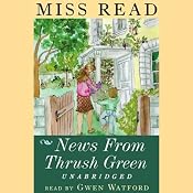 News from Thrush Green | [Miss Read]