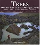 Treks dans les �les de l'Atlantique Nord