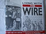 Living with the wire : civilian internment in the Isle of Man during the two World Wars