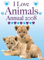 I Love Animals 2008 (Annual)