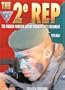 The 2e Rep: The French Foreign Legion Parachutist's Regiment