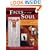Faces of Your Soul: Rituals in Art, Maskmaking, and Guided Imagery with Ancestors, Spirit Guides, and Totem Animals