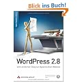 Wordpress 2.8: Vom einfachen Blog zur dynamischen Website