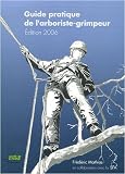 Guide pratique de l'arboriste-grimpeur
