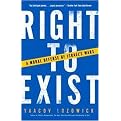Right to Exist (Paperback)