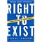 Right to Exist (Paperback)