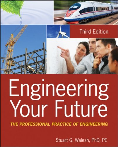 enlarge Engineering Your Future: The Professional Practice of Engineering