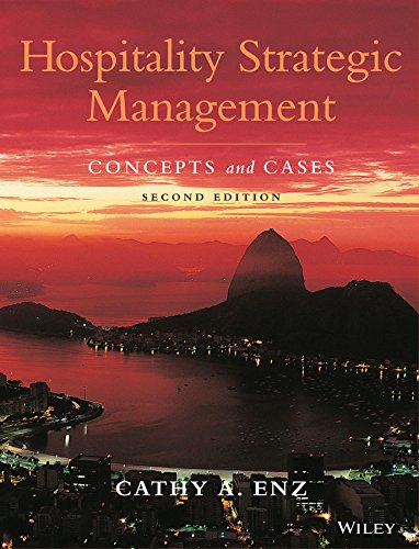 hospitality strategic management concepts and cases