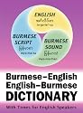 Three-way Dictionary: Burmese-English and English-Burmese - With Tones for English Speakers