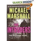 The Intruders by  Michael Marshall