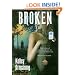 Broken (Women of the Otherworld, Book 6)
